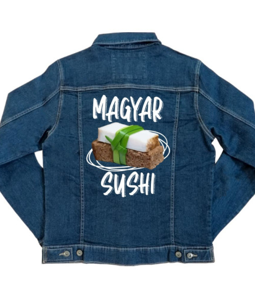 Magyar Sushi Magyaros Kabát - Magyaros