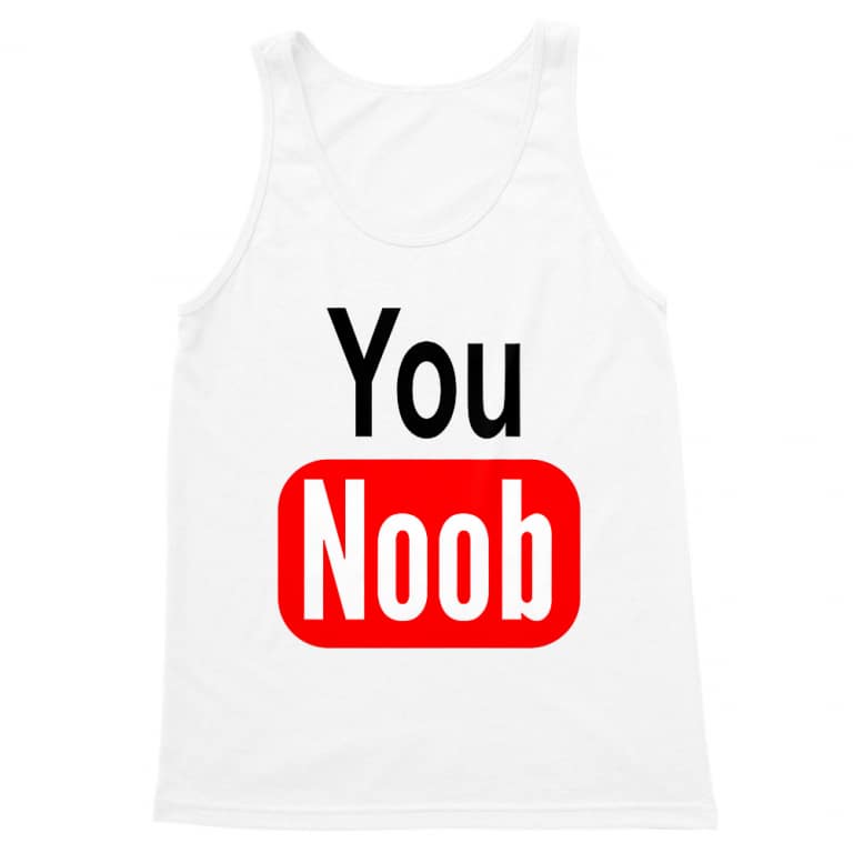 You Noob