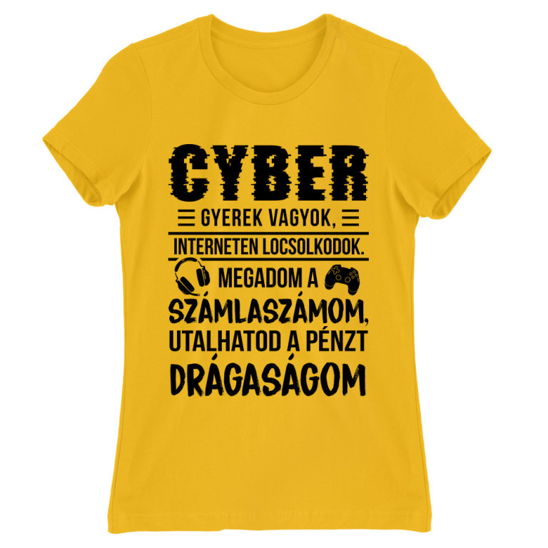 Cyber locsolkodás - Női Póló