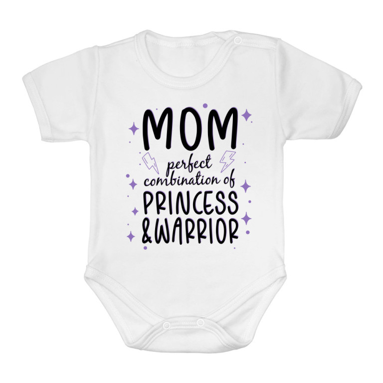 Mom - Princess and warrior