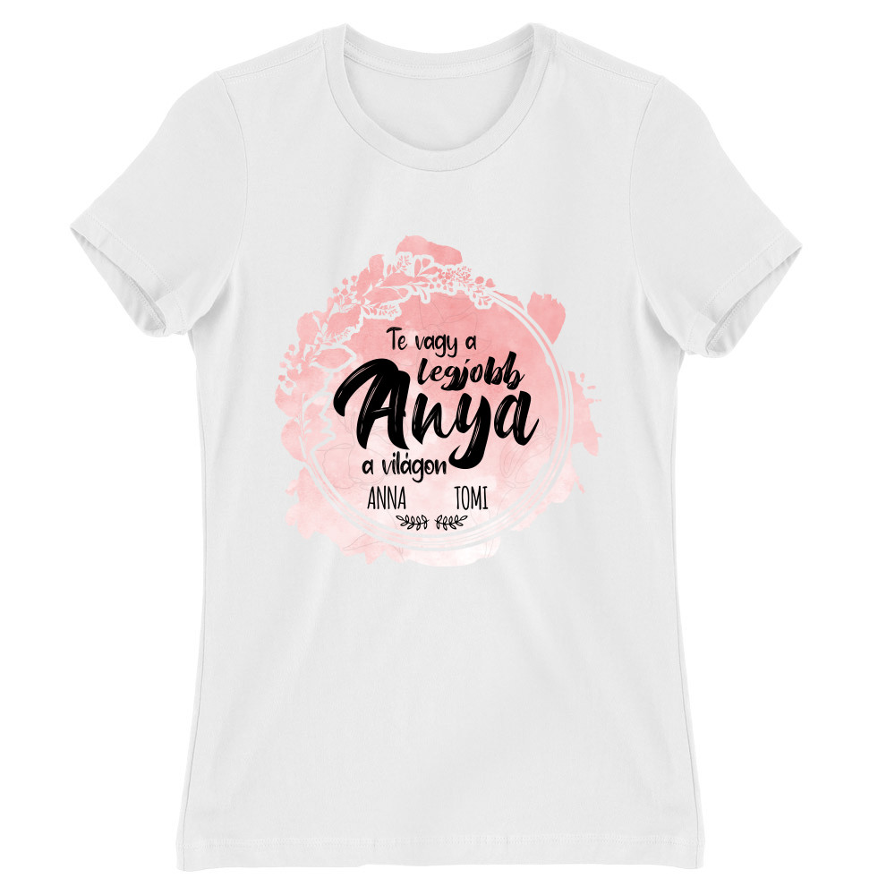 Anyák napja - MyLife Női Póló
