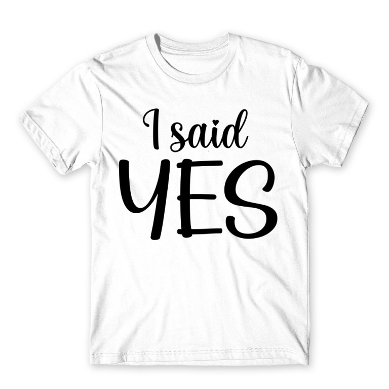I Said Yes - Férfi Póló