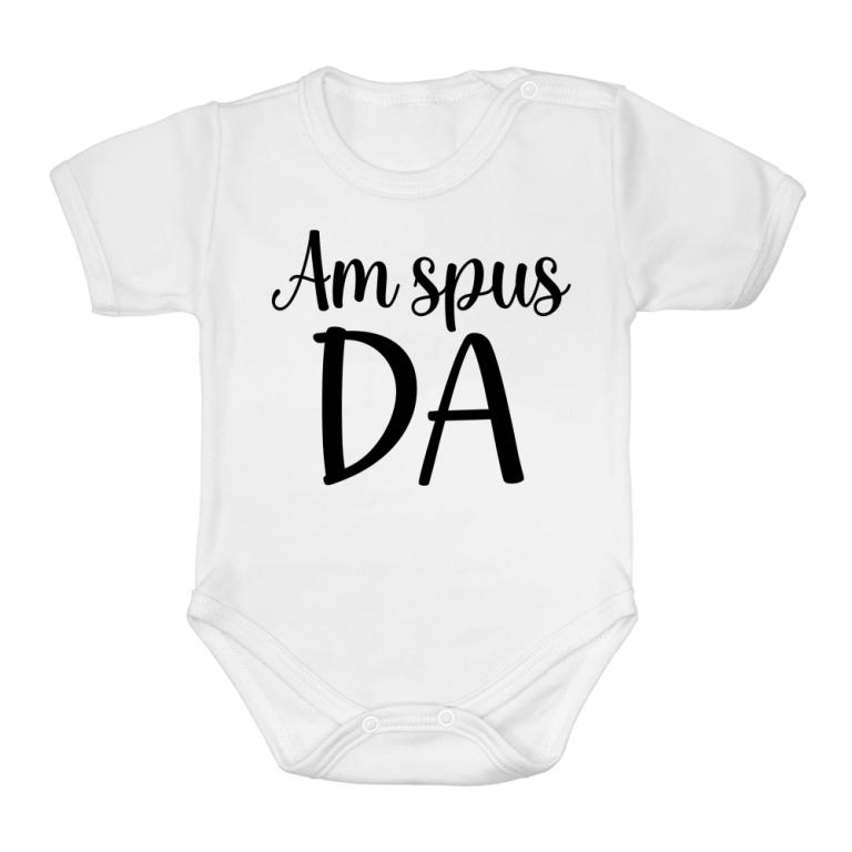 Am spus da