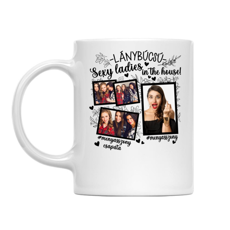 Sexy Ladies in the House - MyLife Plus - Bögre