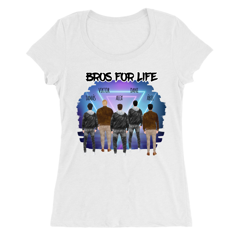 Bro Team - MyLife Női O-nyakú Póló