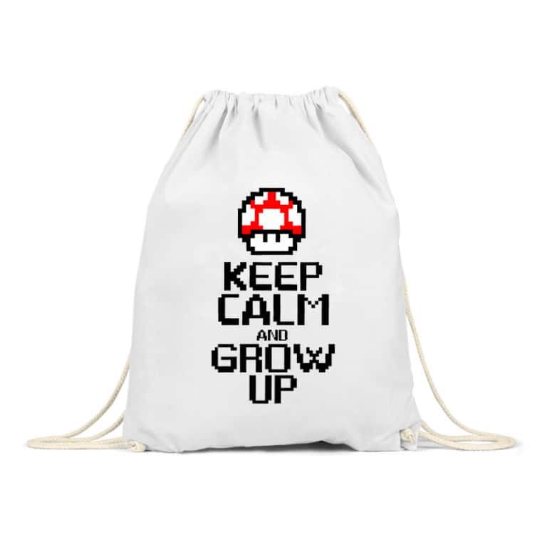 Keep Calm And Grow Up