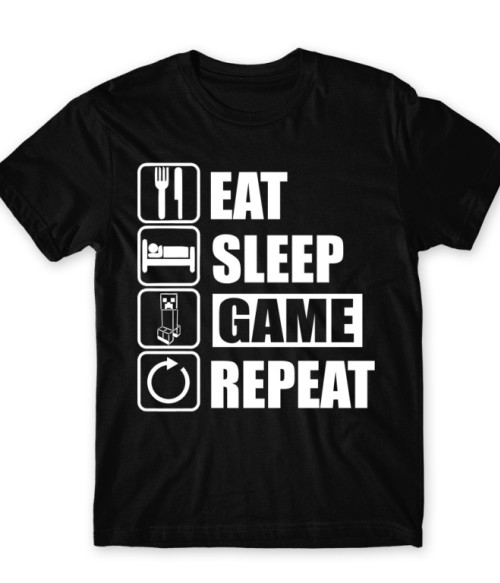 Eat, sleep, game, repeat - minecraft Minecraft Póló - Minecraft