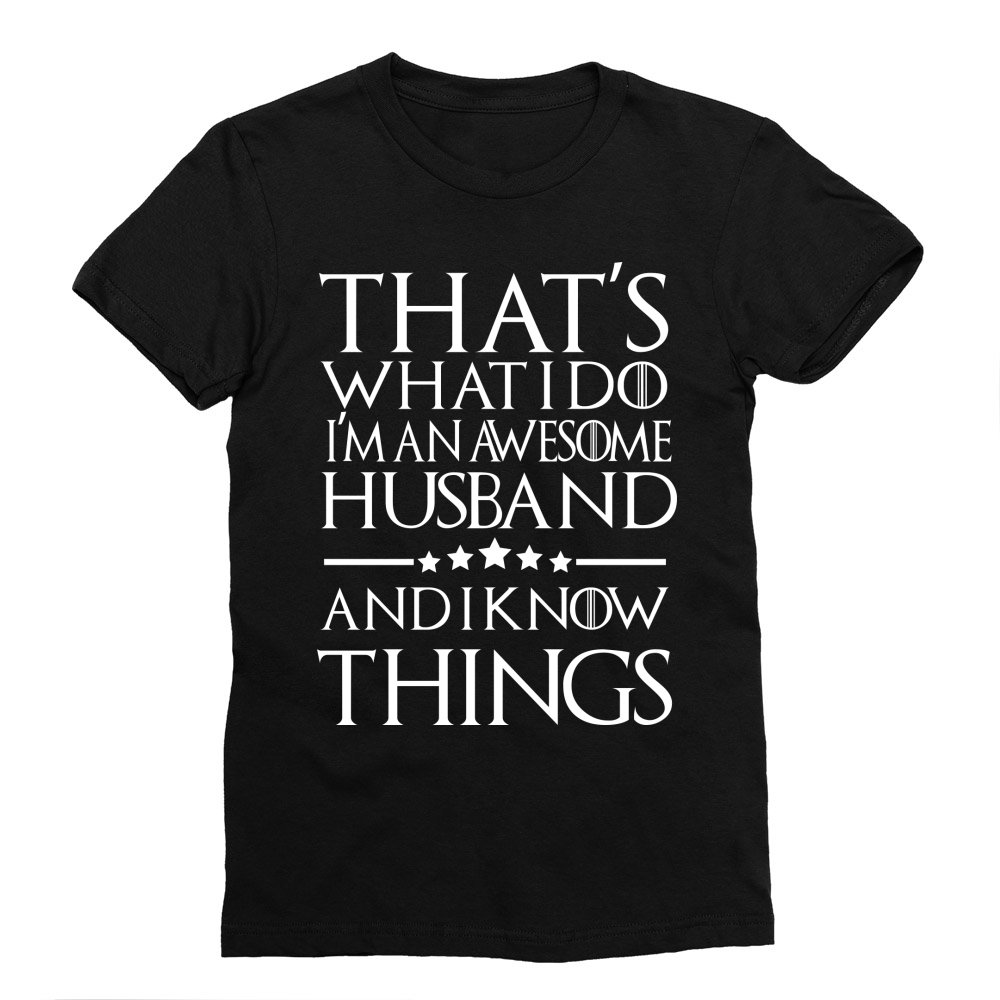 That's what I do, I'm an awesome husband Férfi Testhezálló Póló