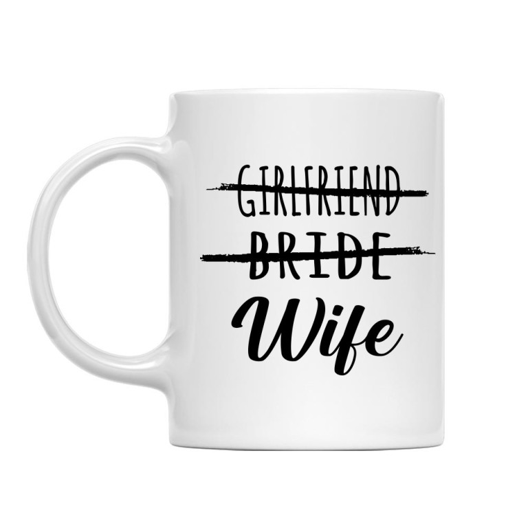 Girlfriend, bride, wife