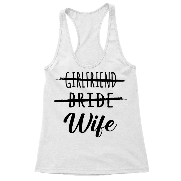 Girlfriend, bride, wife