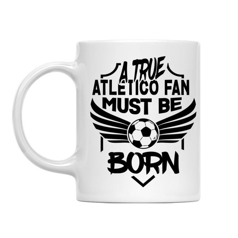 A True Fan Must Be Born - Atletico