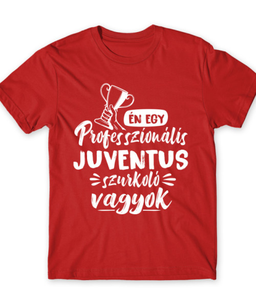 Professzionális Szurkoló - Juventus Juventus FC Póló - Sport
