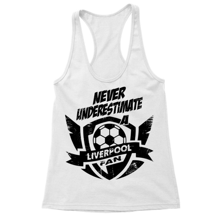 Never Underestimate - Liverpool