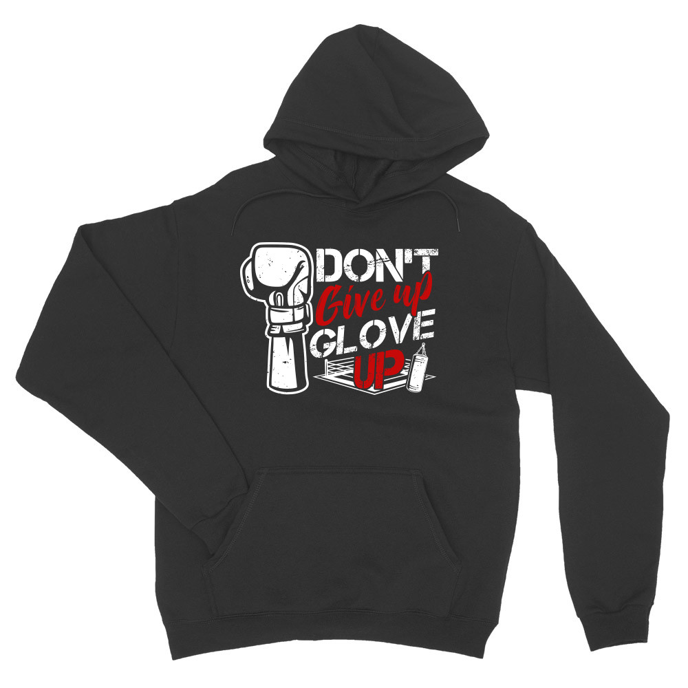 Don't give up, glove up Unisex Pulóver