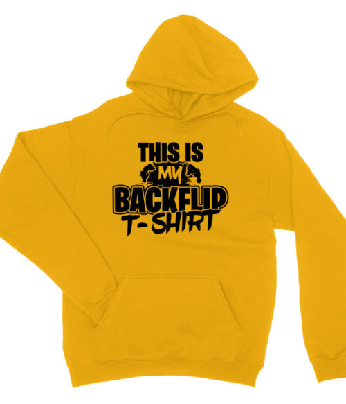 This is my backflip t-shirt Parkour Pulóver - Sport