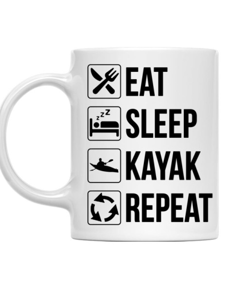 Eat - Sleep - Repeat - Kayak Kajak Bögre - Sport