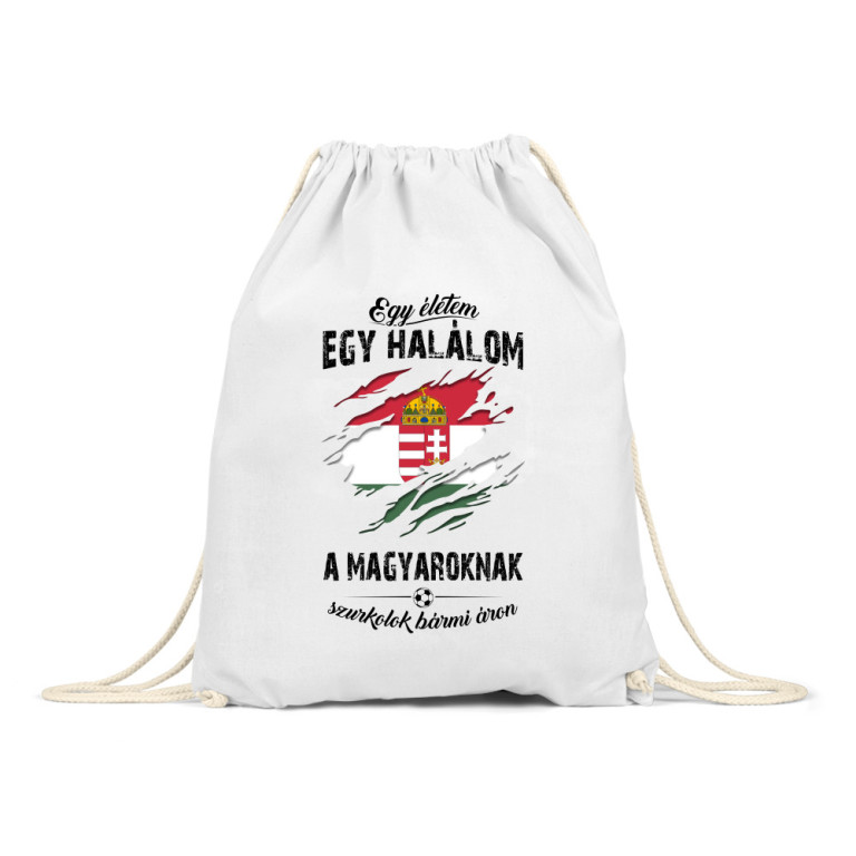 Egy életem egy halálom, a Magyaroknak szurkolok bármi áron - Tornazsák