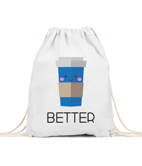 Better coffee Póló - Ha Couple rajongó ezeket a pólókat tuti imádni fogod!