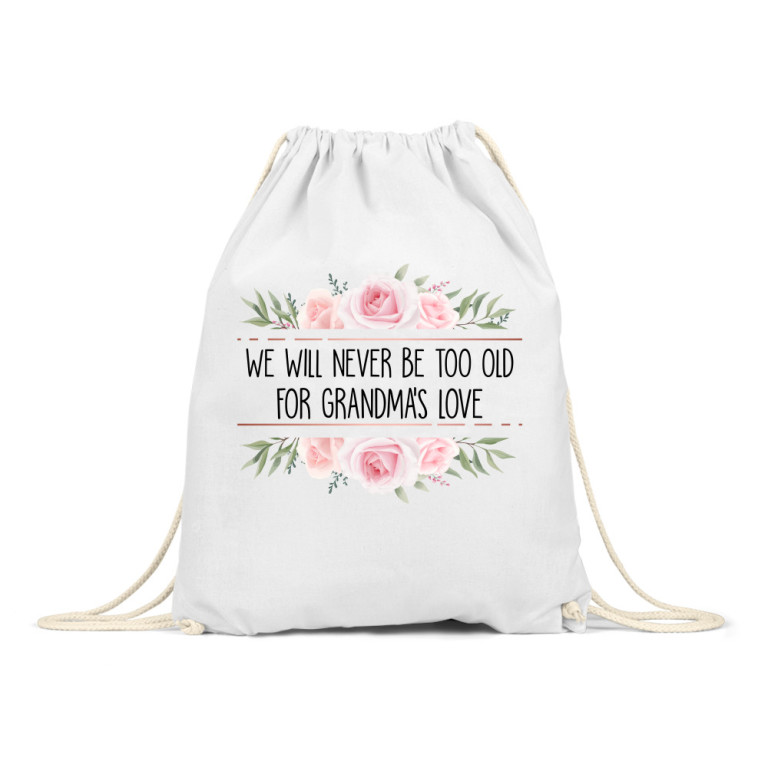 We will never be too old - grandma