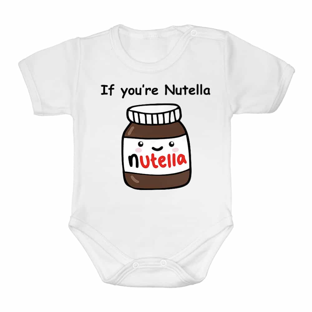If you are nutella Baba Body