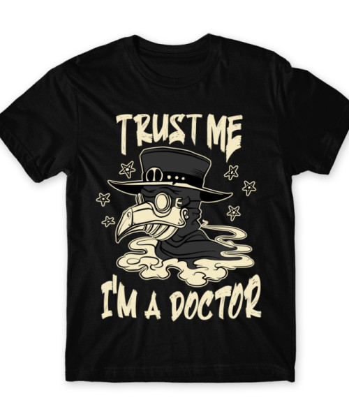 Trust me - Plague Doctor Doktor Férfi Póló - Munka