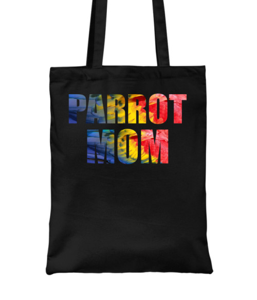 Parrot Mom Papagáj Táska - Papagáj