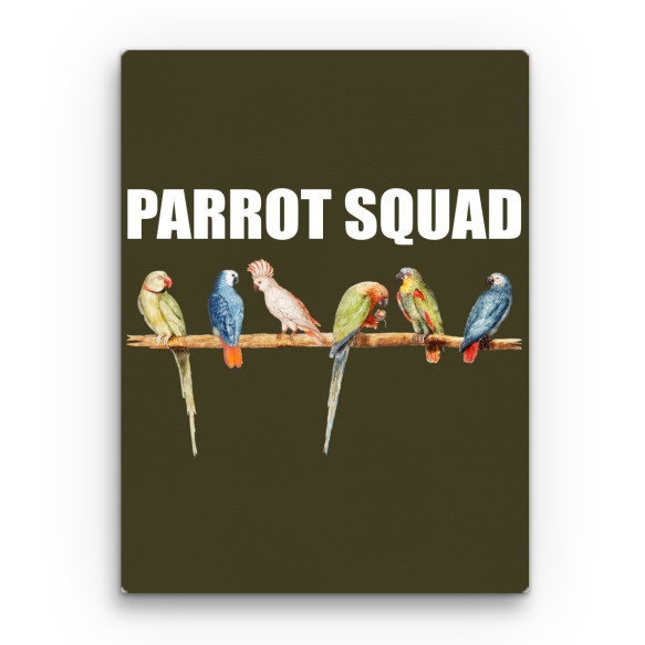 Parrot Squad Papagáj Vászonkép - Papagáj