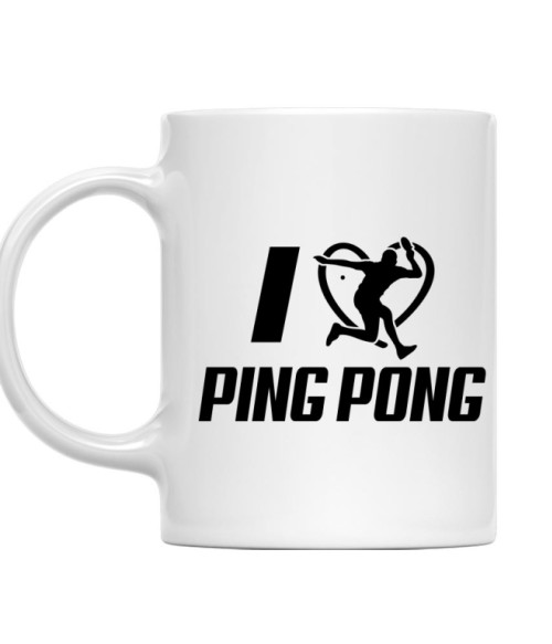 I Love Ping Pong Ping Pong Bögre - Ütős