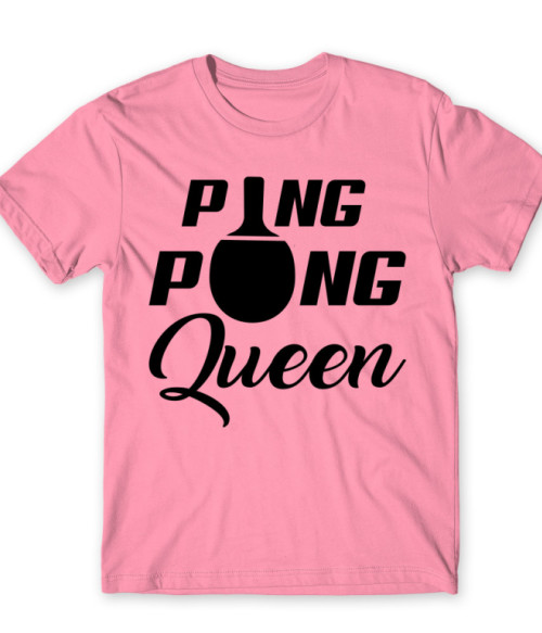 Ping Pong Queen Ping Pong Póló - Ütős