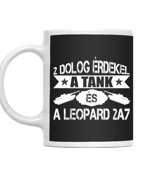2 Dolog Érdekel - Tank Tank Bögre - Tank
