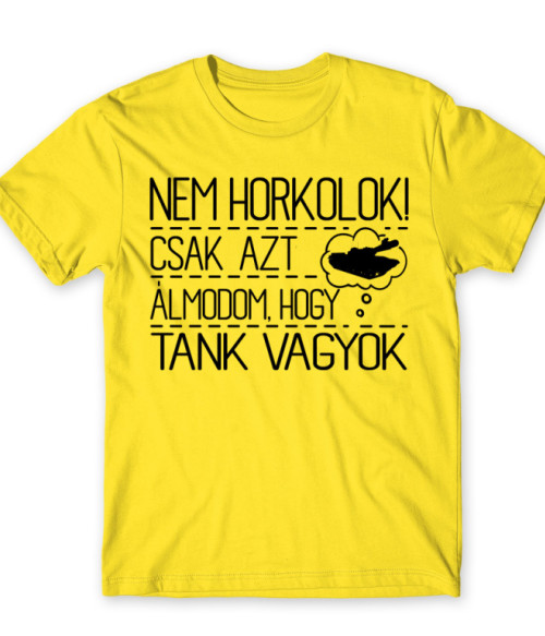 Nem Horkolok - Tank Tank Férfi Póló - Tank