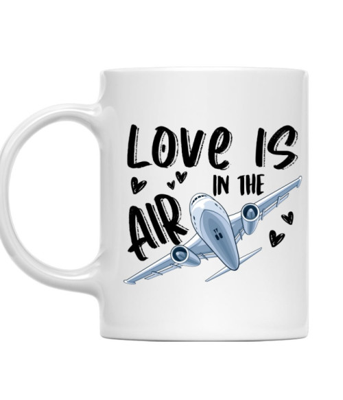 Love is in the Air - Airplane Repülő Bögre - Repülő