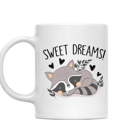 Sweet Dreams - Raccoon Mosómedve Bögre - Mosómedve