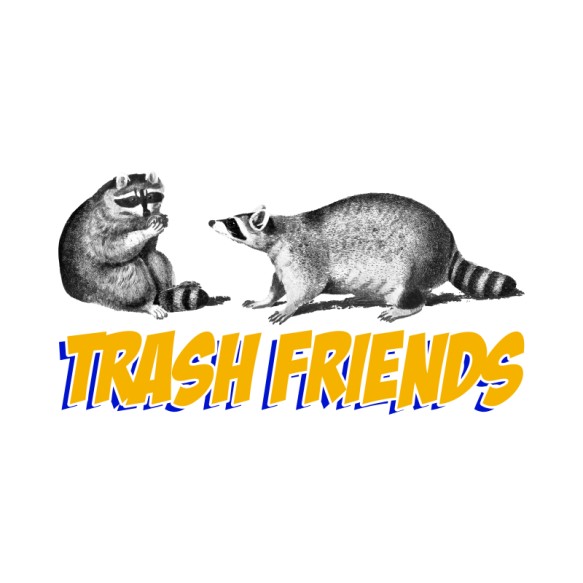 Trash Friends Mosómedve Pólók, Pulóverek, Bögrék - Mosómedve