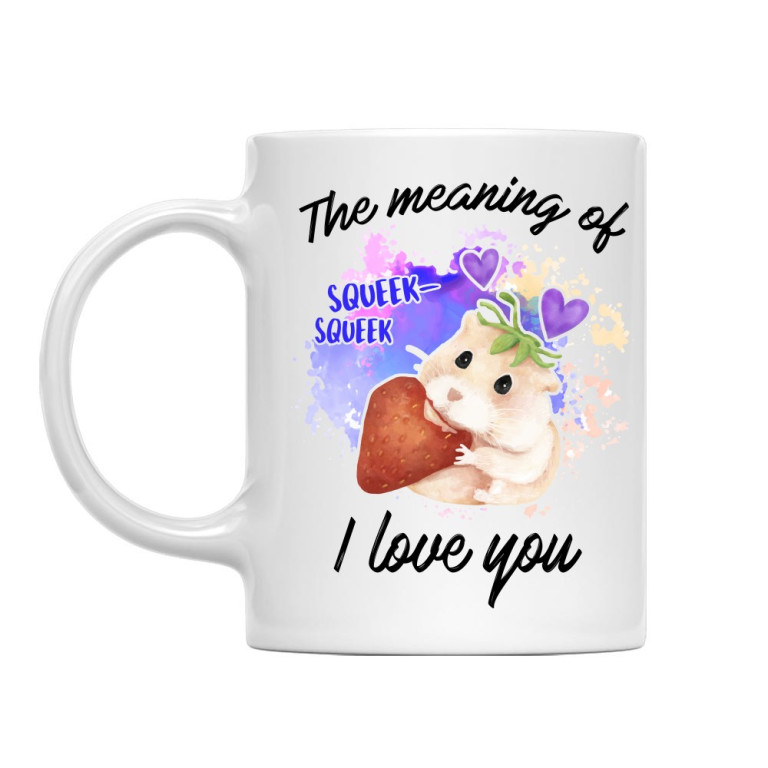 Meaning I love you - Hamster