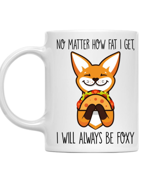 I Will Always Be Foxy Rókás Bögre - Rókás
