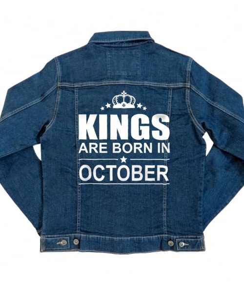 Kings are born in October Póló - Ha Birthday rajongó ezeket a pólókat tuti imádni fogod!