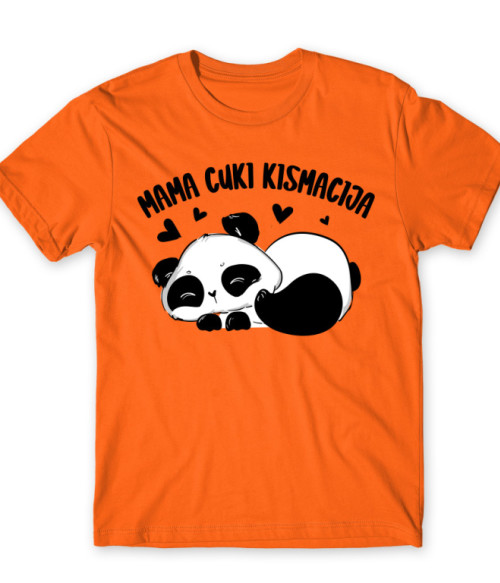 Mama Cuki Kismacija - Panda Pandás Póló - Pandás