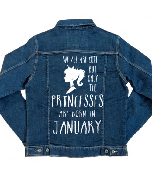 Princesses are born in January Póló - Ha Birthday rajongó ezeket a pólókat tuti imádni fogod!