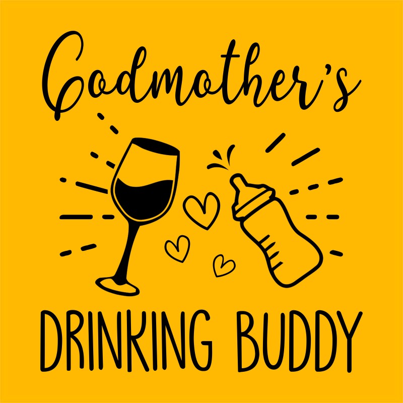 Drinking buddies - Godmother