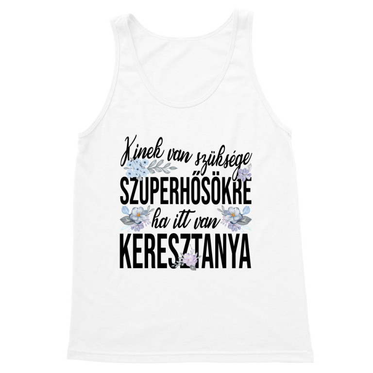 Kinek van Szüksége Szuperhősökre - Keresztanya