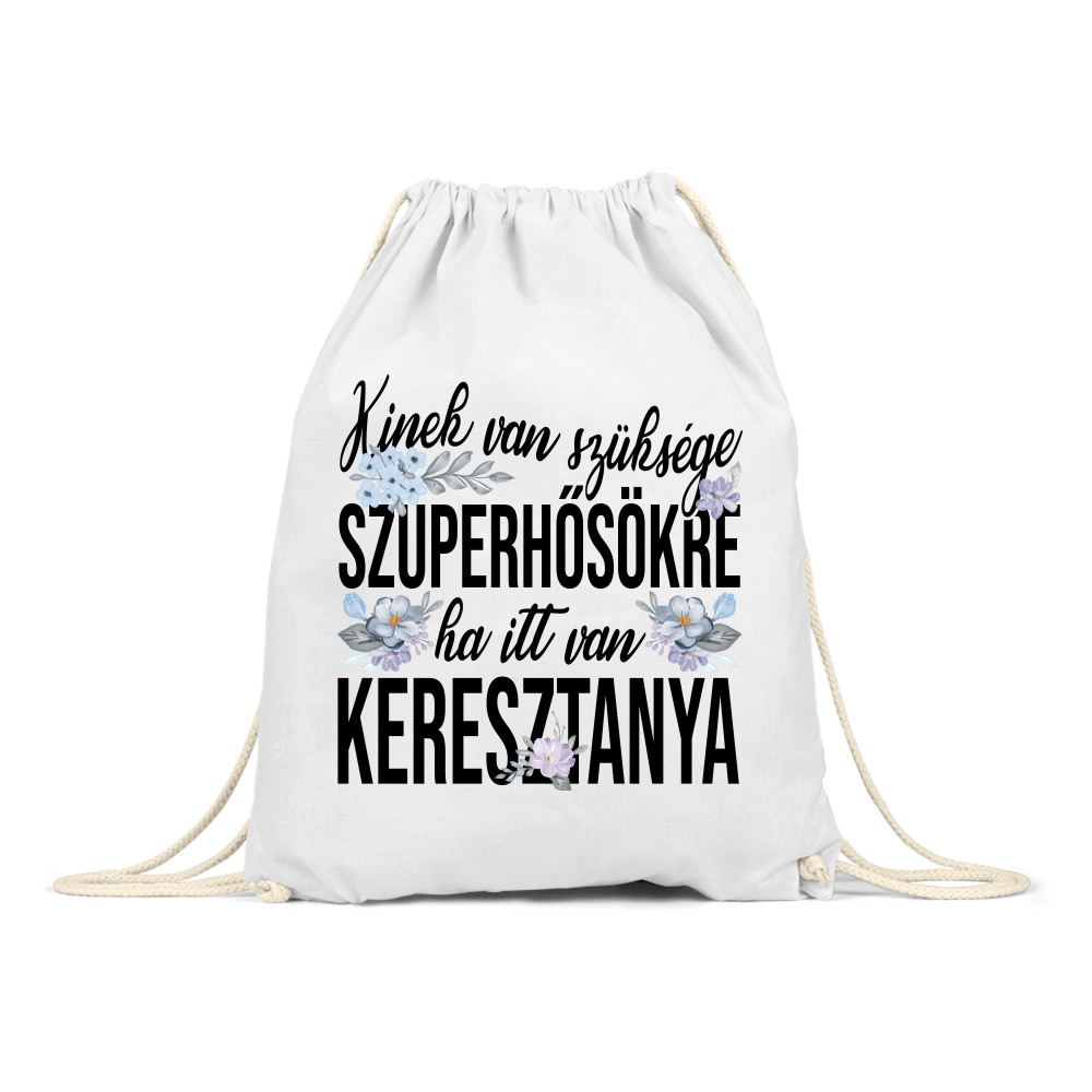 Kinek van Szüksége Szuperhősökre - Keresztanya Tornazsák