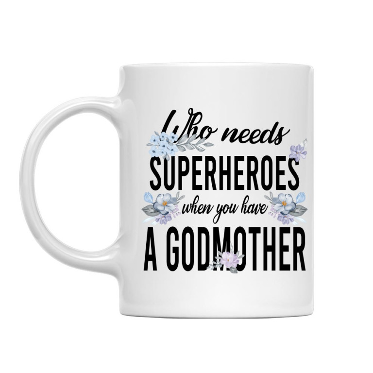 Who Needs Superheroes - Godmother