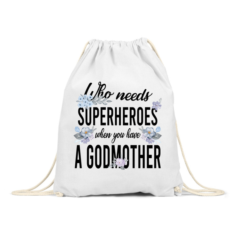 Who Needs Superheroes - Godmother