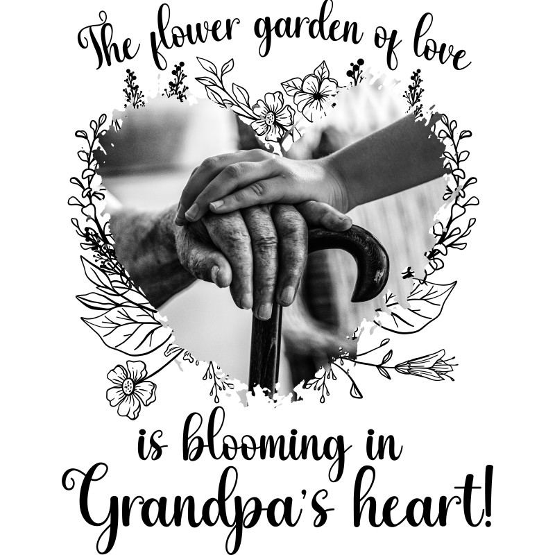 The Flower Garden of Love - Grandpa