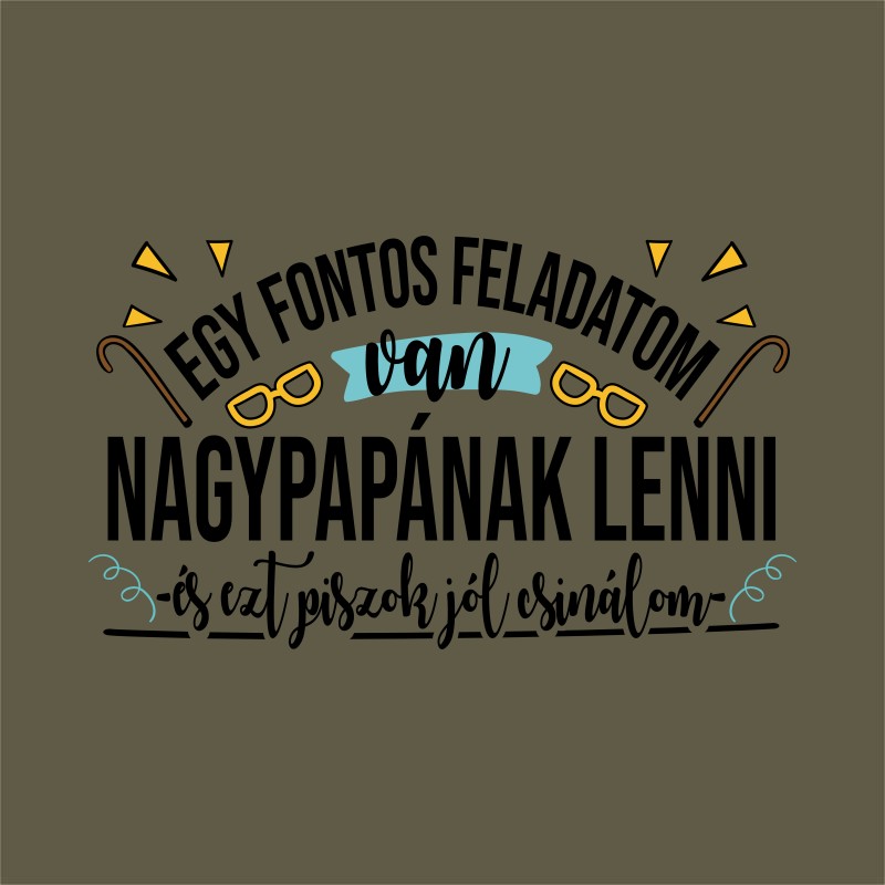 Egy Fontos Feladatom van - Nagypapa