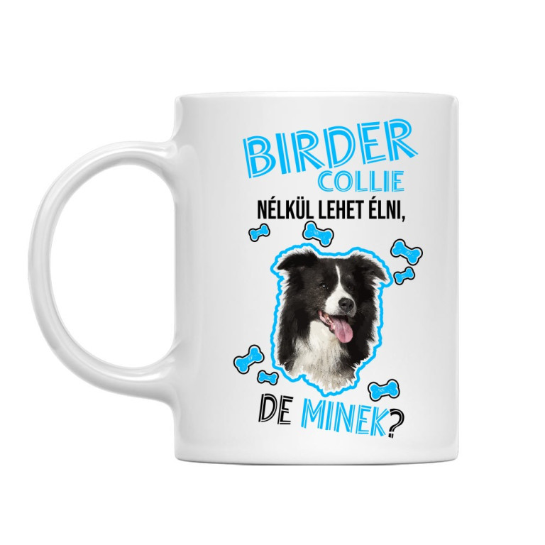 Lehet Élni de Mindek - Border Collie - Bögre