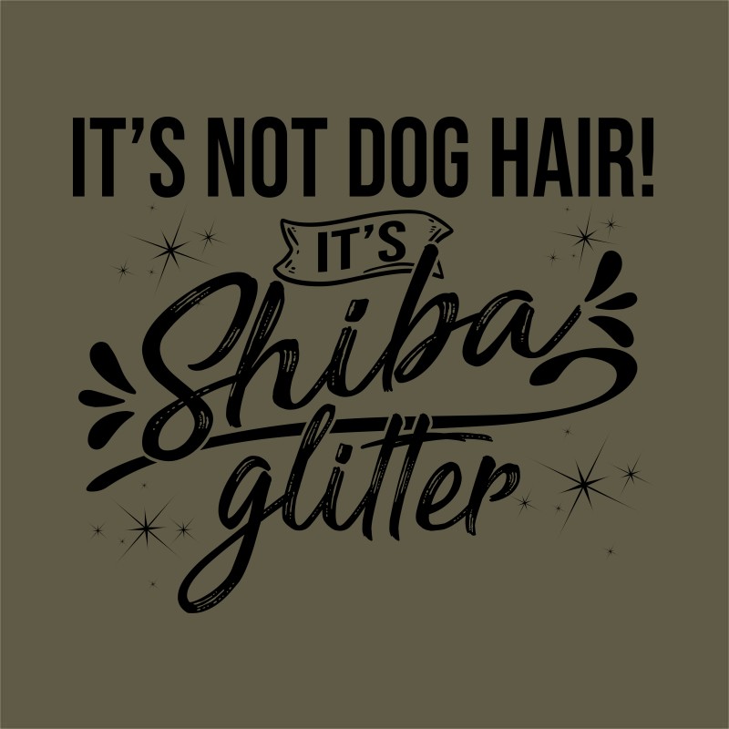 Not Dog Hair - Shiba Inu