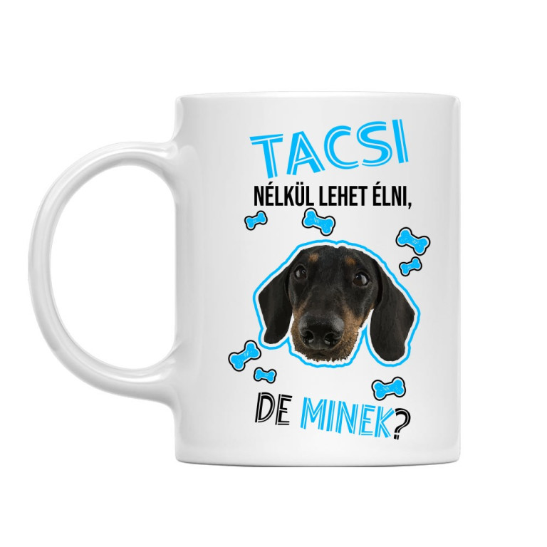 Lehet Élni de Mindek - Tacskó