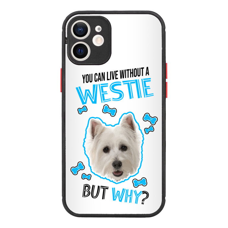 You can live but why - Westie